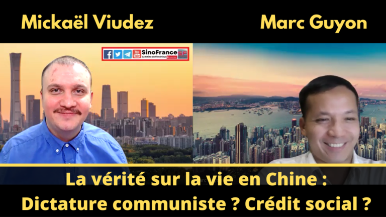 La vérité sur la vie en Chine : Dictature communiste ? Crédit social ? Mickaël nous répond.