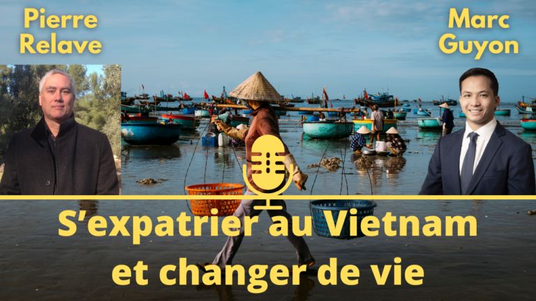 S’expatrier au Vietnam et changer de vie