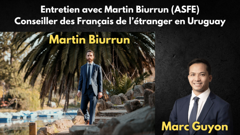 Entretien avec Martin Biurrun (ASFE), Conseiller des Français de l’étranger en Uruguay
