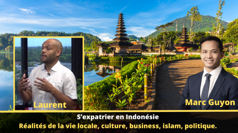 S’expatrier en Indonésie : réalités de vie locale, culture, business, islam, politique.